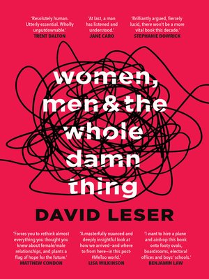 cover image of Women, Men and the Whole Damn Thing